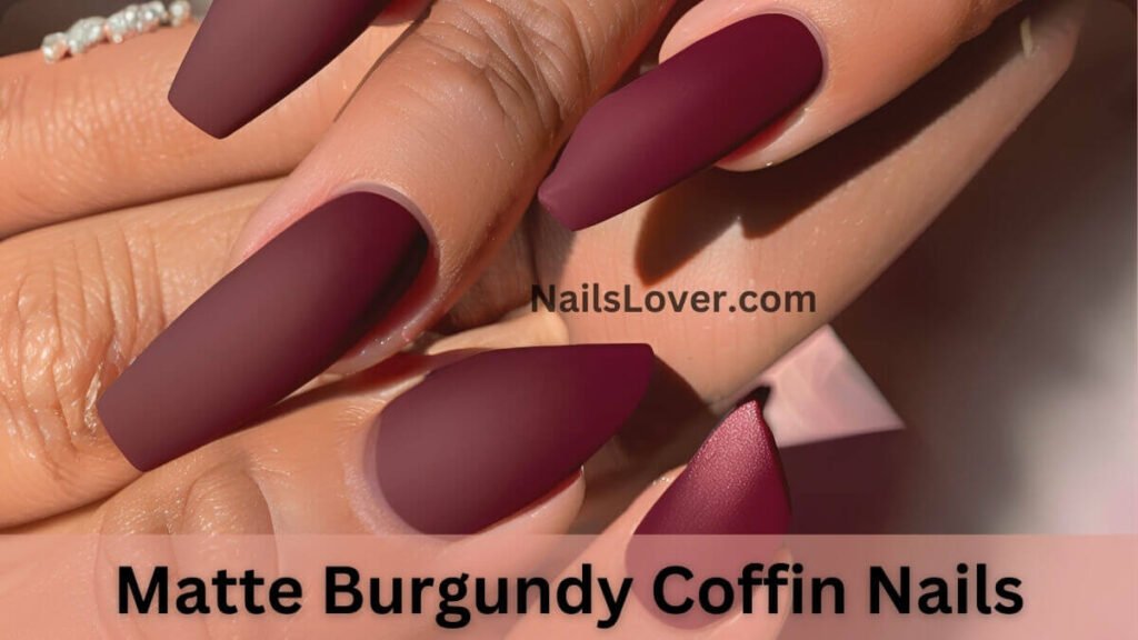 Matte Burgundy Coffin Nails Matte Burgundy Coffin Nails