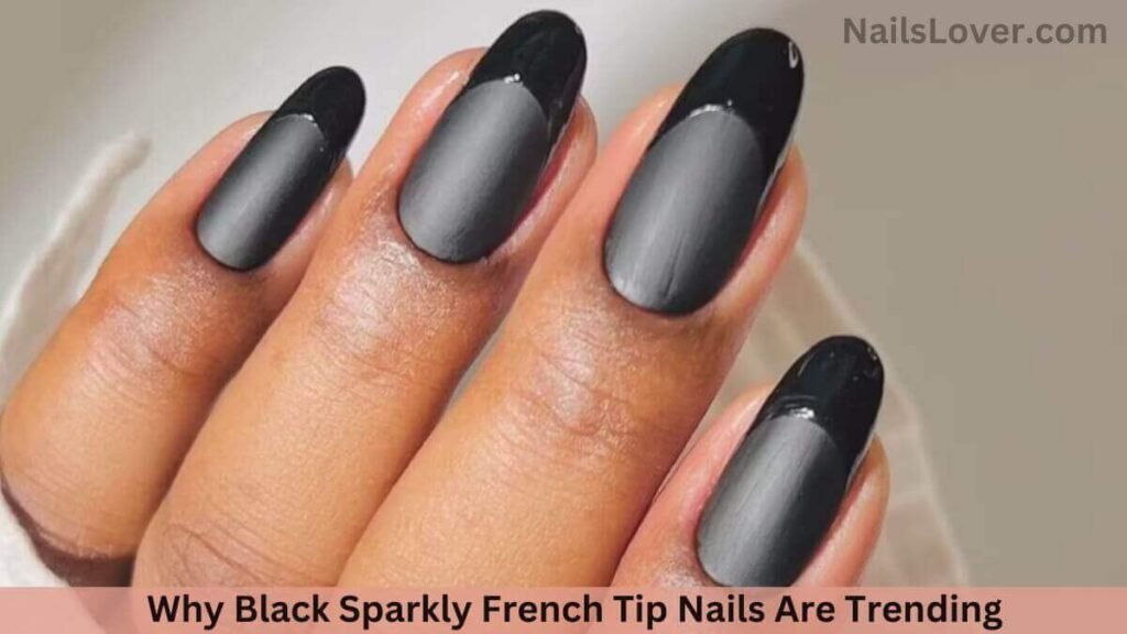 Why Black Sparkly French Tip Nails Are Trending